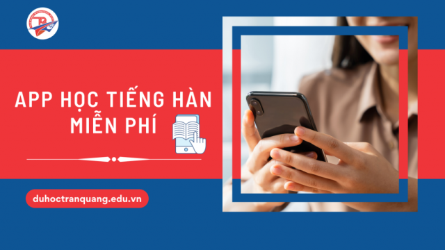 Các app học tiếng Hàn miễn phí dễ dùng cho người mới bắt đầu